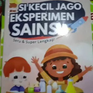 Ranah Buku Literasi - Buku Si Kecil Jago Eksperimen Sains