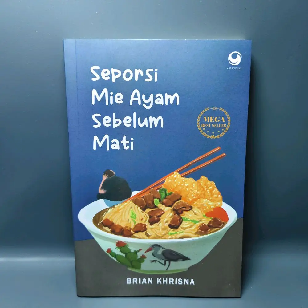 Buku Seporsi mie ayam sebelum mati Makanan