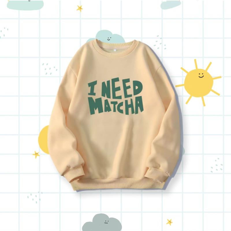 Product Introduction of Rag Clothes Sweater Crewneck Anak I Need Matcha Bahan Fleece 5-15 Tahun 16
