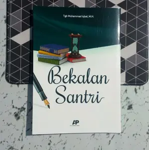 Buku Bekalan Santri. Karya Tgk Muhammad Iqbal.M.H