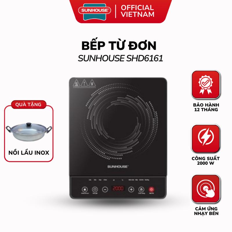 Bếp Điện Từ Đơn Sunhouse SHD6161 Công Suất 2000W – Tiện Lợi, An Toàn, Bảo Hành 12 Tháng