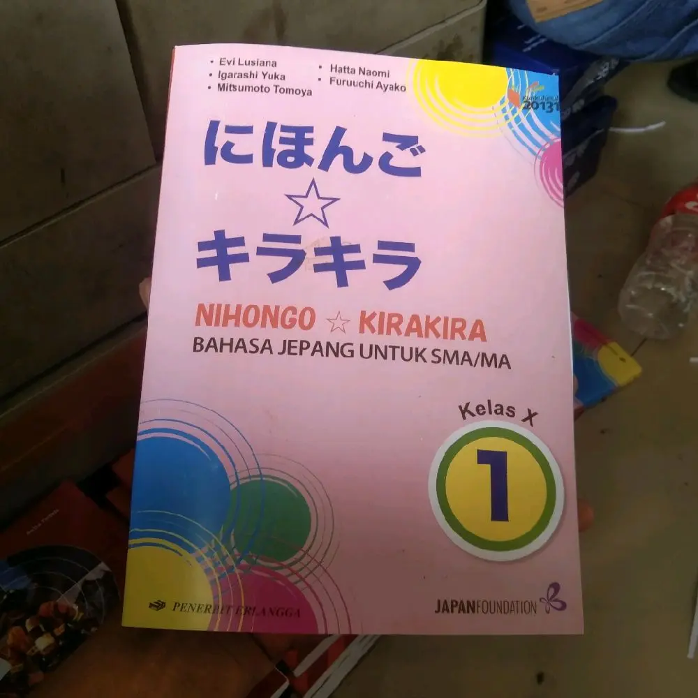 nihongo kirakira bahasa jepang untuk sma/ma kelas x 1 evi lusiana