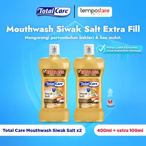 TOTAL CARE MOUTHWASH EXTRAFILL 25% - SIWAK SALT - (400ML / 2pcs) - Exp : 02.2029