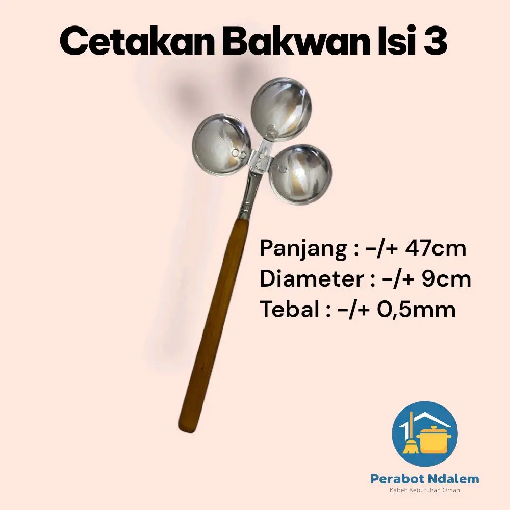 CETAKAN BAKWAN ISI 3 SUTIL OTE OTE DENGAN GAGANG KAYU