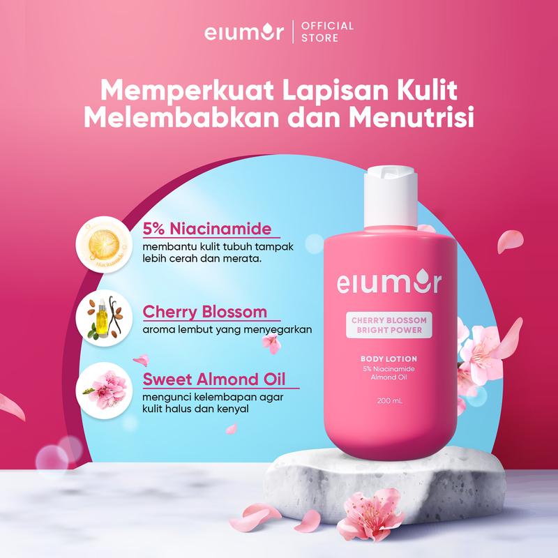 New Product! Elumor Body Lotion Cherry Blossom Bright Power 200ml | Body Lotion Whitening Kulit Kering Kusam 3