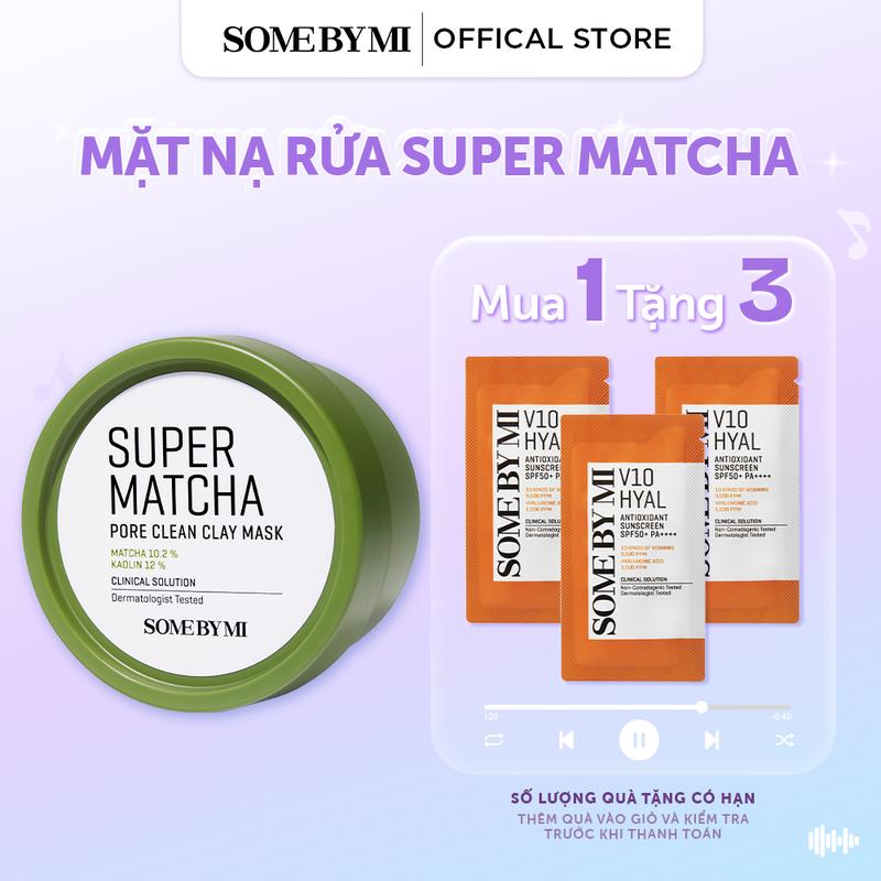 [QT 03 sachet: kcn v10 1.5g ] Some By Mi Mặt nạ đất sét trà xanh Super Matcha Pore Clean Clay Mask 100g