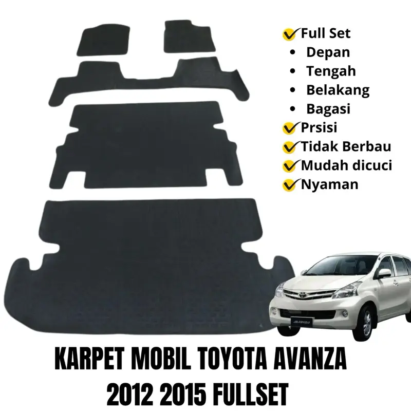 KARPET AVANZA 2012 2013 2014 2015 FULL SET - MATRAS MOBIL TOYOTA AVANZA ALAS KAKI CAR MAT - Karet Car Avanza 2012-2015 Fullset