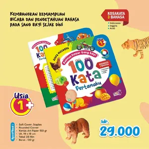 Kamus Pintar Sang Bayi 100 Kata Pertamaku Edisi Reguler books Soft Cover 19x19 Cm Meningkatkan Kemampuan Bicara Bahasa Anak Sejak Dini Tersedia Dalam 3 Bahasa Indonesia Inggris Arab .