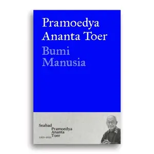 Pramoedya Ananta Toer Buku BUMI MANUSIA new cover Edisi Terbaru