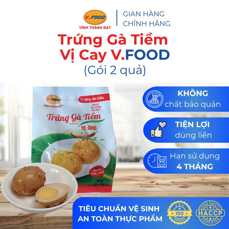  Trứng gà tiềm Vị Cay ăn liền V.Food gói 2 quả 