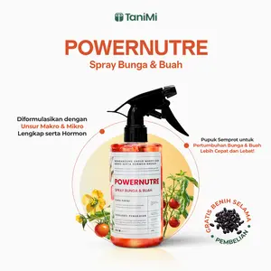TANIMI - Pupuk Cair Penumbuh dan Pelebat Tanaman Bunga/Buah (POWERNUTRE SPRAY BUNGA & BUAH)