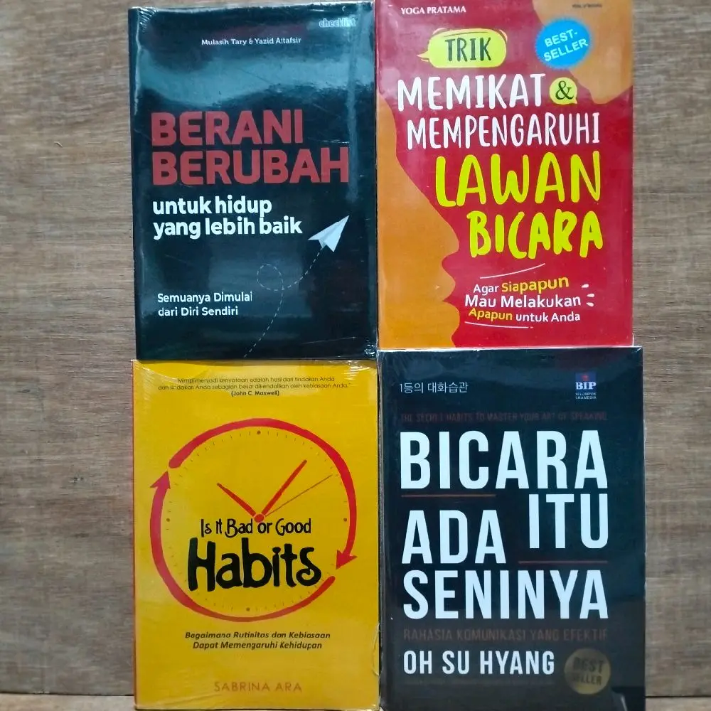 PAKET 4 BUKU MOTIVASI /! BICARA ITU ADA SENINYA / TRIK MEMIKAT DAN MEMPENGARUHI LAWAN BICARA / BERANI BERUBAH / IS IT BAD OR GOOD HABITS