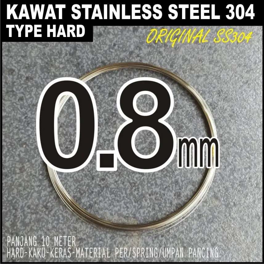 Kawat Stainless Steel 304 Hard Keras 0.8mm 10 meter