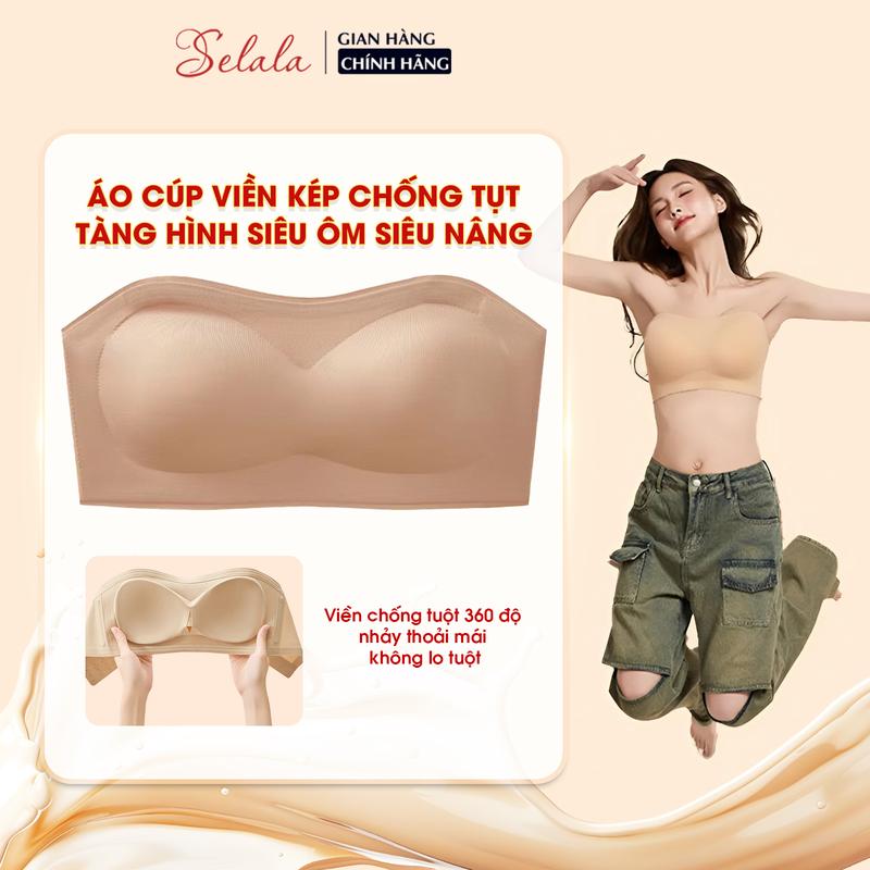 Áo Lót Nữ Bra Không Dây Không Lộ Có Mút Đệm Chống Xệ Chống Trượt Không Tụt Selala AC34