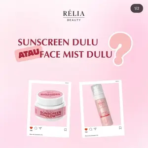 sunscreen dan facesmist relia