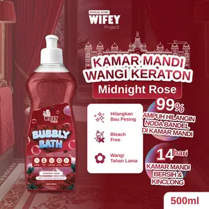 [Wifey Project Official - Wangi Keraton] Pembersih Kamar Mandi Cegah Kerak | BUBBLY BATH 500ML-MIDNIGHT ROSE| produk kebutuhan rumah aman untuk anak 99% ampuh kamar mandi kinclong wangi semerbak