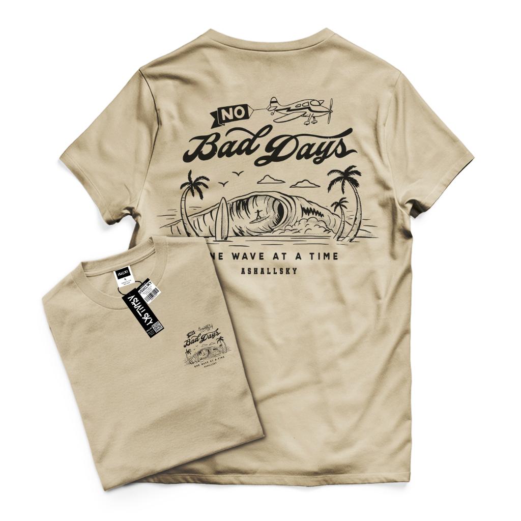Ashall.sky Tshirt Baju Kaos Distro Lengan Pendek Cream Bad Days Pria Wanita Unisex Dewasa katun 30s