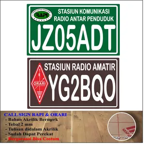 PAPAN CALLSIGN RAPI ORARI BAHAN STIKER AKRILIK