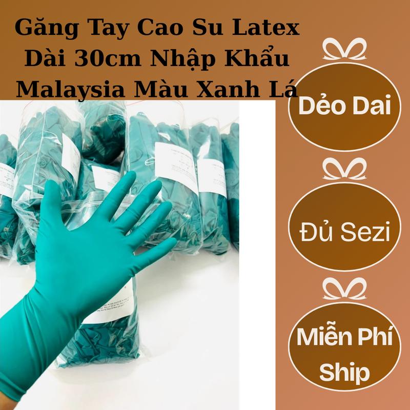 1kg Găng tay cao su,bao tay cao su Nitrile Latex màu Xanh Lá dài 30cm nhập khẩu malaysia dùng trong lao động phổ thông ,vệ sinh,làm vườn làm nông,thủy hải sản.Cạo mủ gang  tay  la  odong gang  tay  caosun  habep 