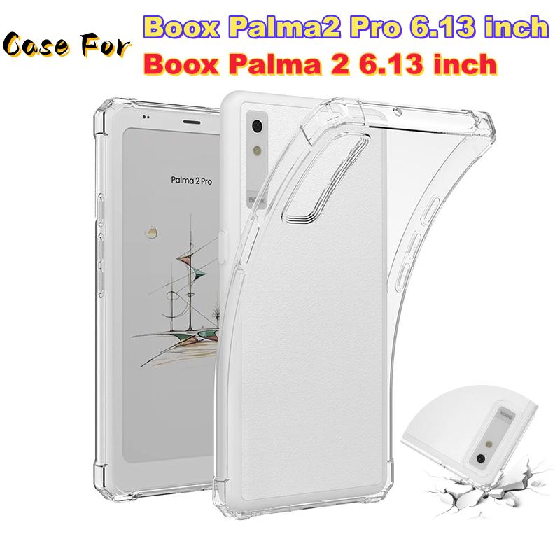 Ốp lưng cho Boox Palma 2 Pro (6,13 inch, 2025), vỏ bảo vệ chống sốc bằng chất liệu TPU trong suốt với 4 túi khí chống sốc
