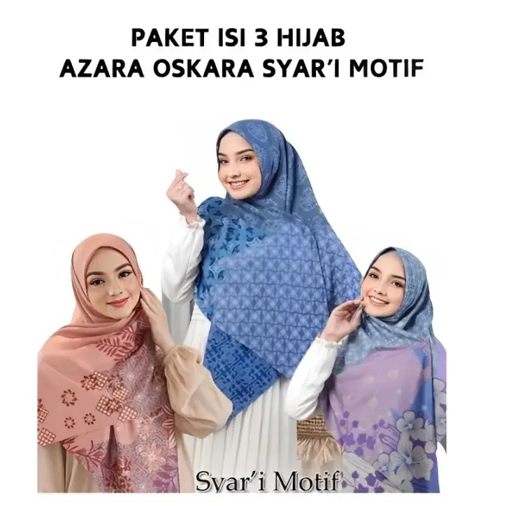 PAKET ISI 3PCS HIJAB AZARA OSKARA SYARI MOTIF Cantik Kerudung Segi Empat Square Muslim Mewah Voal Khimar