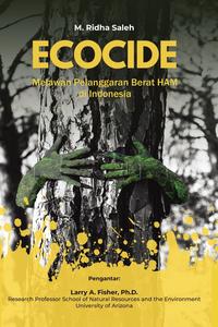 Gambar ECOCIDE - MELAWAN PELANGGARAN BERAT HAM DI INDONESIA dari Rayyana Komunikasindo Jakarta Timur 1 Tokopedia