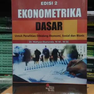 Ekonometrika Dasar edisi 2 Mahyus Ekananda