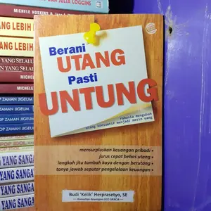 Berani utang masih untung L