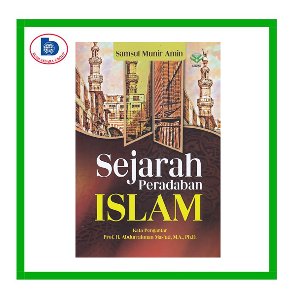 Gambar Amzah - Sejarah Peradaban Islam dari Penerbit Bumi Aksara Kab. Bekasi Tokopedia