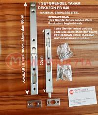 Gambar Grendel Tanam DEKKSON FB 040 8" + 18" / 20 cm + 45 cm STAINLESS dari Makmur71a Kota Administrasi Jakarta Barat 1 Tokopedia