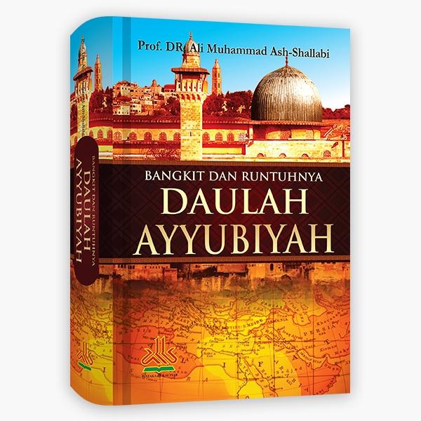 Gambar Bangkit dan runtuhnya daulah Ayyubiyah dari cinta buku 85 Kota Administrasi Jakarta Utara Tokopedia