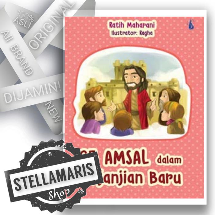 Gambar Buku Allkitab Anak 25 Amsal Dalam Perjanjian Baru Buku Anak Katolik dari Stella Maris Shop Kota Depok Tokopedia