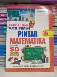 Gambar RANGKUMAN MATERI PENTING PINTAR MATEMATIKA untuk SD - DRS BUDIONO dari Pokie Bookhouse Id Kota Administrasi Jakarta Pusat 1 Tokopedia
