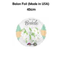 Gambar Balon Foil For The Bride 18in Made In USA /Balon Wedding Bridal Shower dari Favor Party Supplies Kota Administrasi Jakarta Utara 1 Tokopedia