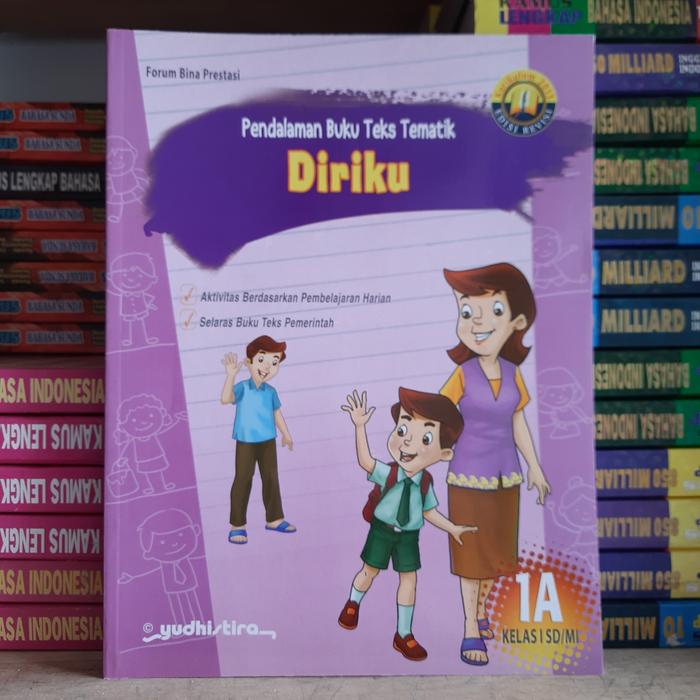 Gambar Pendalaman Buku Teks Tematik Kls.1,Tema 1A Yudhistira dari BUMI MEDIA_NEW Kota Depok Tokopedia