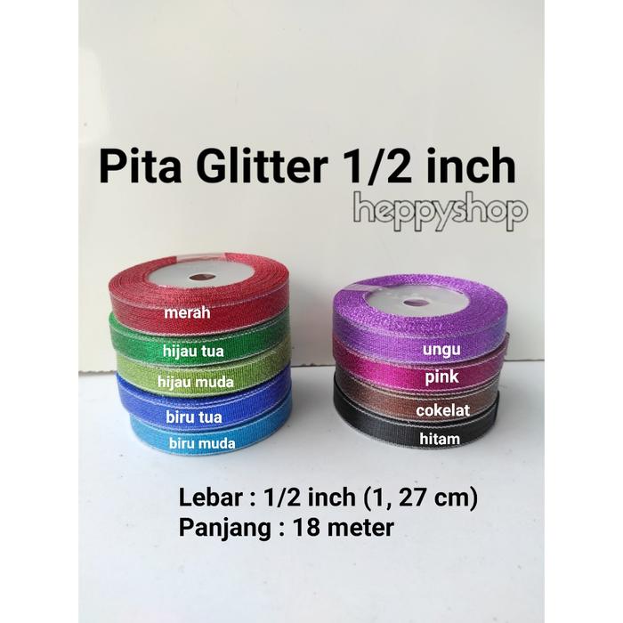 Gambar Pita Glitter 1/2 inch dari Heppyshop Heppyshop Kota Administrasi Jakarta Pusat Tokopedia