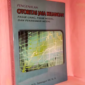 pengenalan otoritas jasa keuangan pasar uang, pasar modal buku origina