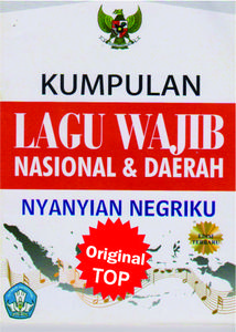 kumpulan Lagu Wajib Nasional & Daerah - SANGKALA