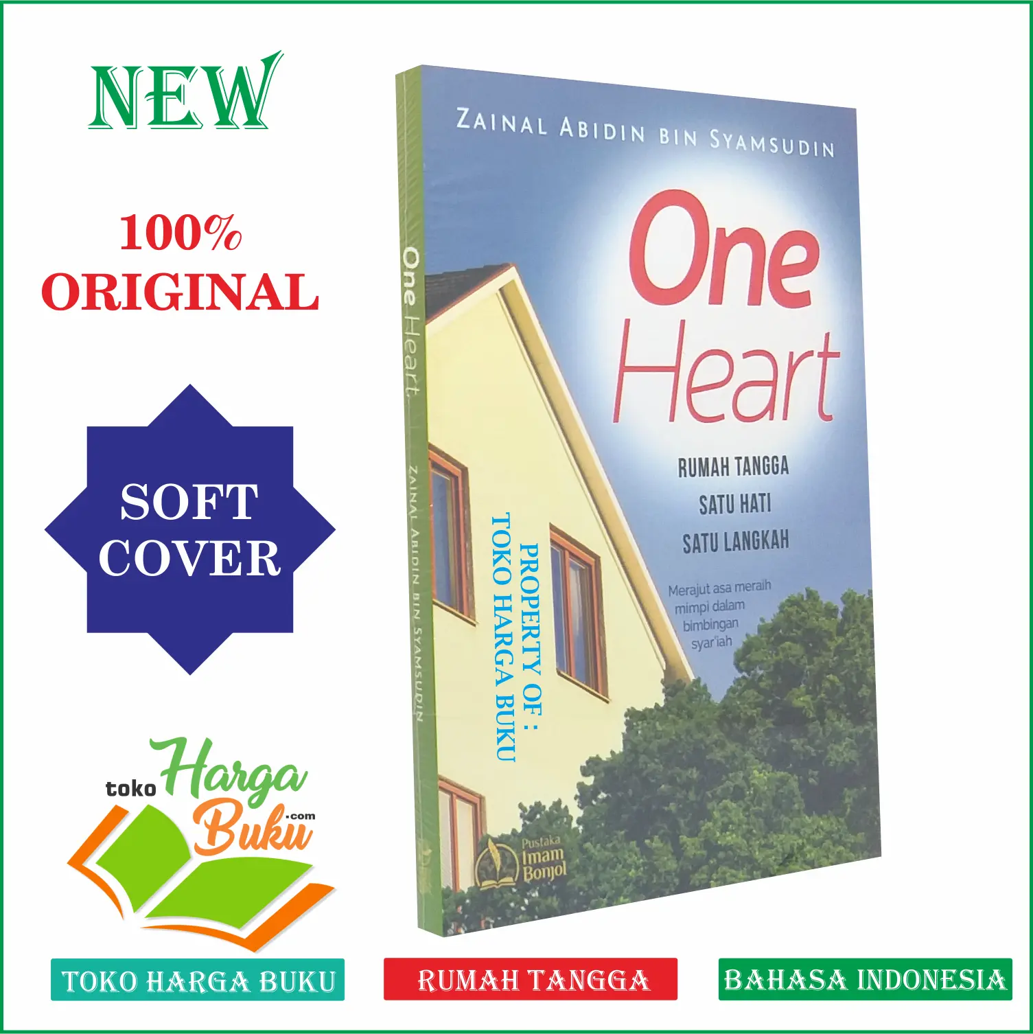 One Heart - Rumah Tangga Satu Hati Satu Langkah