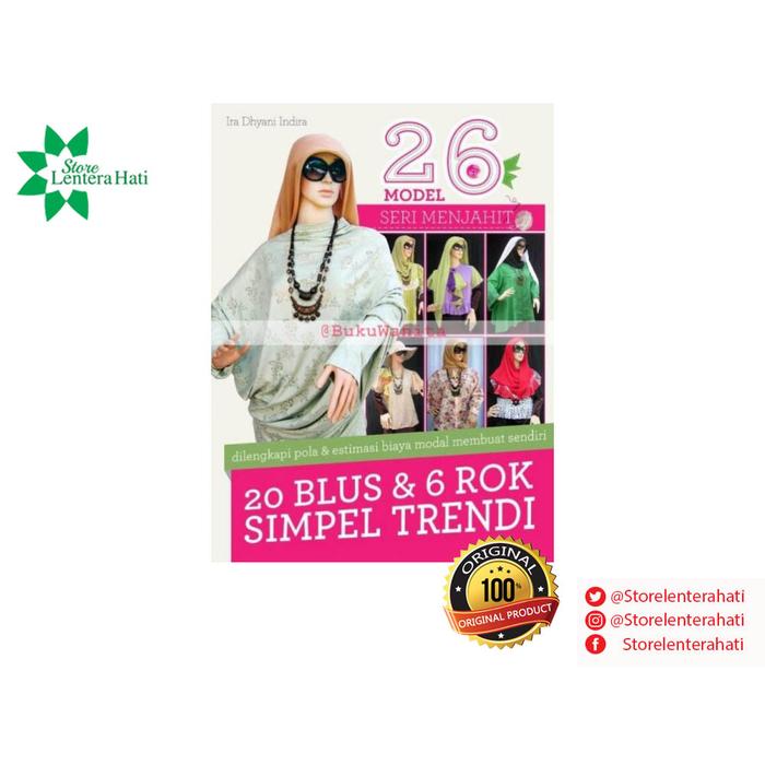 Gambar 26 Model Seri Menjahit : 20 Blus & 6 Rok Trendi dari Lentera Hati Store Kota Tangerang Selatan Tokopedia