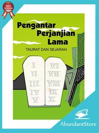 Gambar Buku Pengantar Perjanjian Lama - Taurat dan Sejarah -Samuel J. Schultz dari Abundant Store_NEW Kota Administrasi Jakarta Timur 1 Tokopedia