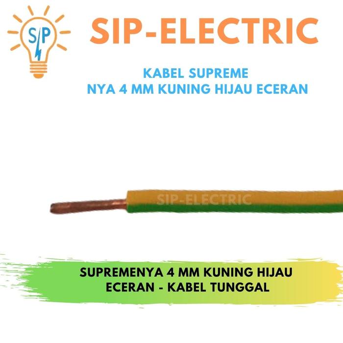 Gambar KABEL SUPREME NYA 4 MM KUNING HIJAU ECERAN dari SIP ELECTRIC Kota Bandung Tokopedia