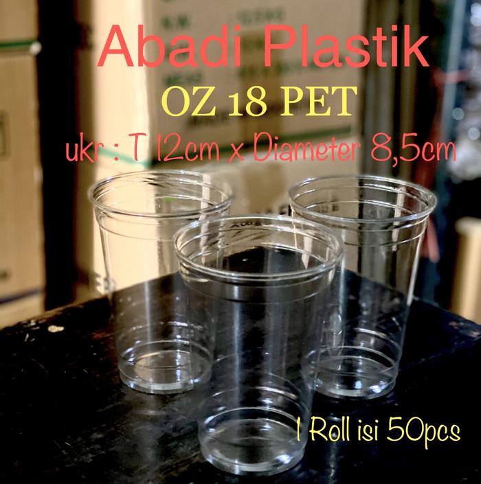 Gambar GELAS 18OZ PET/ CUP 18OZ BAHAN PET /ISI 50PCS dari abadi plastiik Kab. Tangerang Tokopedia