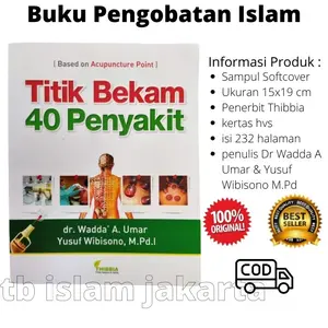 Titik Bekam 40 Penyakit Thibbia Dr Wadda A Umar Buku Pengobatan Islam