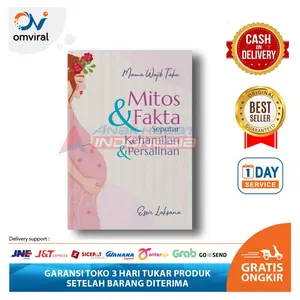 Buku Mama Wajib Tahu: Mitos & Fakta Seputar Kehamilan & Persalinan