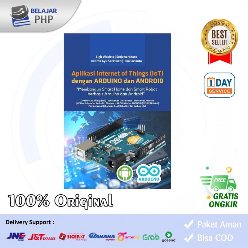 Buku Aplikasi IoT Dengan ARDUINO Dan ANDROID - Penerbit Deepublish ...