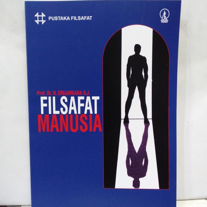 Gambar BUKU FILSAFAT MANUSIA Drijarkara dari TB CS 63&64 Kota Bandung Tokopedia