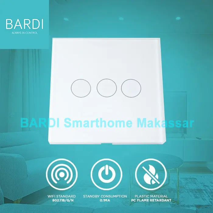 BARDI Smart Wall Switch EU 3 Gang White Saklar Lampu Wifi Stop Kontak