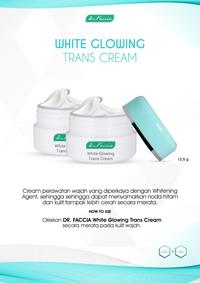 Gambar dr Faccia White Glowing Trans Cream - Anti Flek Krim Malam(02 002 016 dari Theraskinbest Kota Administrasi Jakarta Barat 1 Tokopedia
