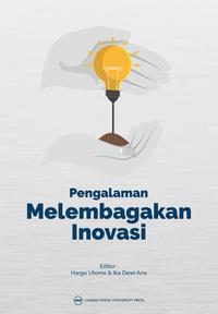 Gambar Pengalaman Melembagakan Inovasi dari UGM PRESS Kab. Sleman 1 Tokopedia